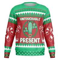 Untouchable Christmas Present Sweatshirt